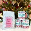 Bold and Bright