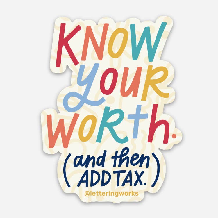 Know Your Worth Sticker