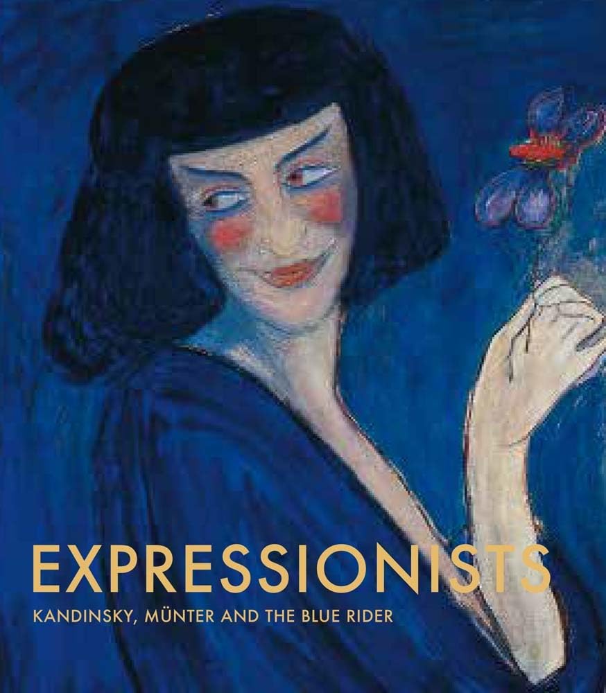 Expressionists: Kandinsky, Münter and The Blue Rider