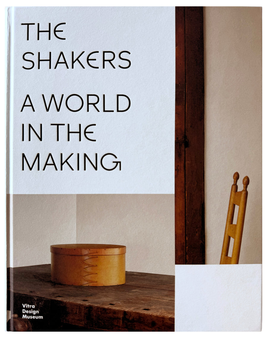 The Shakers: A World in the Making