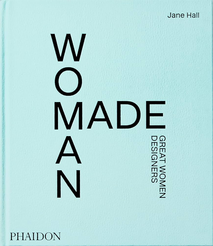 Woman Made: Great Women Designers