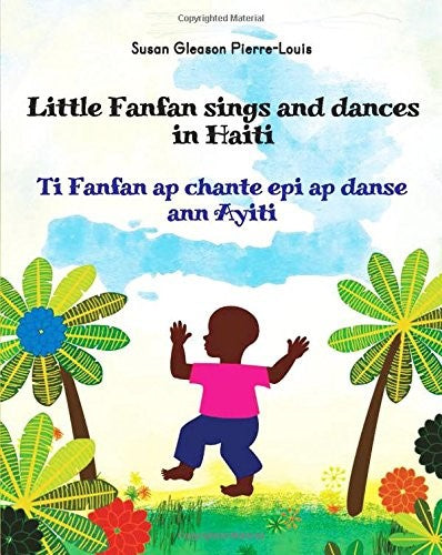 Little Fanfan Sings and Dances in Haiti