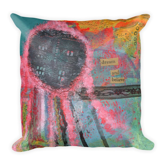 Dream Believe Pillow - WEB ONLY EXCLUSIVE