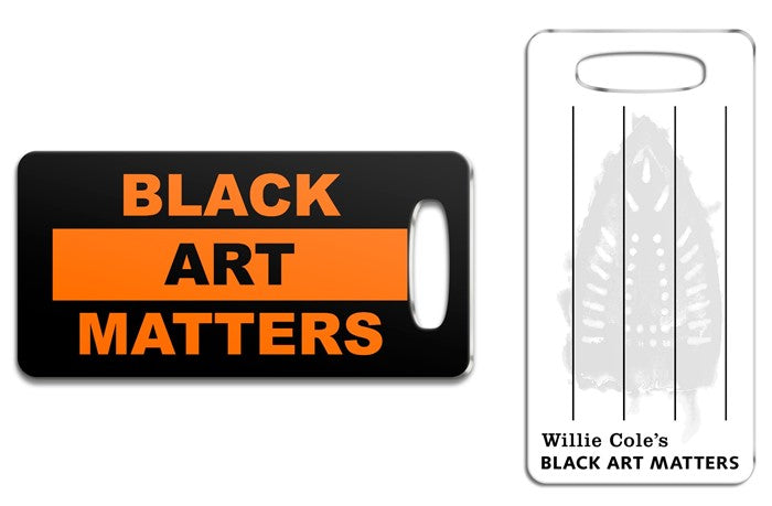 Black Art Matters Luggage Tag - WEB ONLY EXCLUSIVE